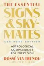 The Essential Signs & Skymates (Abridged Edition)