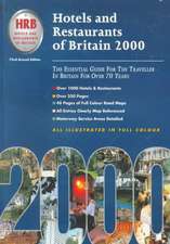 Hotels and Restaurants of Britain: The Essential Guide for the Traveler in Britain for Over 70 Years