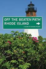 Rhode Island Off the Beaten Path