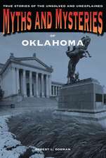 Myths and Mysteries of Oklahoma