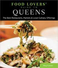 Food Lovers' Guide to Queens