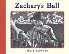 Zachary's Ball