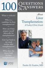 100 Questions & Answers about Liver Transplantation