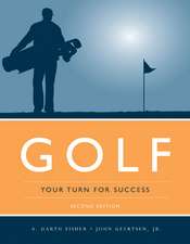 Golf: Your Turn for Success