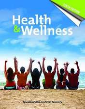 Edlin, G: Health and Wellness