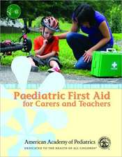 Paediatric First Aid for Carers and Teachers (Paedfacts)