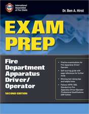 Exam Prep: Fire Department Apparatus Driver/Operator