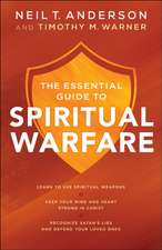 The Essential Guide to Spiritual Warfare – Learn to Use Spiritual Weapons;
Keep Your Mind and Heart Strong in Christ;
Recognize Satan`s Lies a