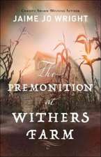 The Premonition at Withers Farm