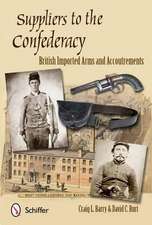 Suppliers to the Confederacy: English Arms and Accoutrements