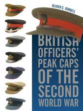 British Officers' Peak Caps of the Second World War