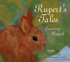 Rupert's Tales: Learning Magick: Learning Magick