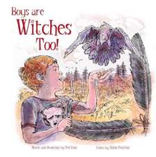 Boys Are Witches Too!