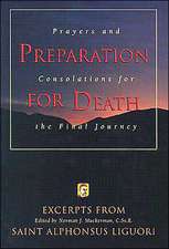 Preparation for Death: Prayers and Consolations for the Final Journey