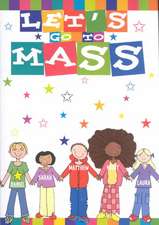 Let's Go to Mass