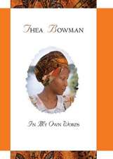 Thea Bowman in My Own Words