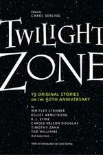 Twilight Zone: 19 Original Stories on the 50th Anniversary