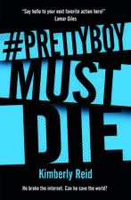 Prettyboy Must Die