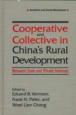 Cooperative and Collective in China's Rural Development: Between State and Private Interests: Between State and Private Interests