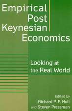 Empirical Post Keynesian Economics: Looking at the Real World