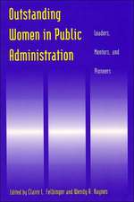 Outstanding Women in Public Administration: Leaders, Mentors, and Pioneers