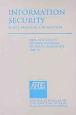 Information Security: Policy, Processes, and Practices