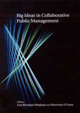 Big Ideas in Collaborative Public Management