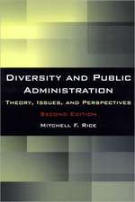 Diversity and Public Administration: Theory, Issues, and Perspectives