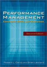 Performance Management:: Concepts, Skills and Exercises