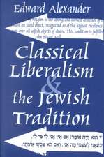 Classical Liberalism and the Jewish Tradition