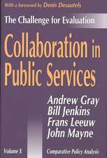 Collaboration in Public Services: The Challenge for Evaluation