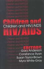 Children and HIV/AIDS