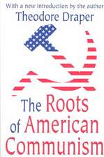 The Roots of American Communism