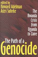 The Path of a Genocide: The Rwanda Crisis from Uganda to Zaire