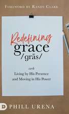 Redefining Grace