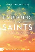 Equipping the Saints