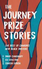 The Journey Prize Stories 33: The Best of Canada's New Black Writers