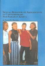 Sexual Behavior of Adolescents in Contemporary Sub-saharan Africa