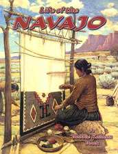 Life of a Navajo