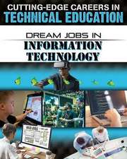 Dream Jobs in Information Technology