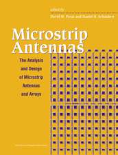 Microstrip Antennas – The Analysis and Design of Microstrip Antennas and Arrays