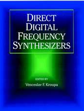 Direct Digital Frequency Synthesizers