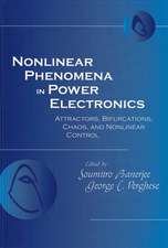 Nonlinear Phenomena in Power Electronics – Bifurcations, Chaos, Control and Applications