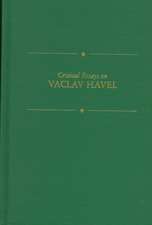 Critical Essays on Vaclav Havel: Vaclav Havel (B. 1936)