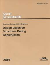 Design Loads on Structures during Construction, SEI/ASCE 37-02