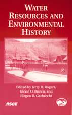 Water Resources and Environmental History