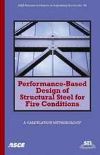 Performance-based Design of Structural Steel for Fire Conditions