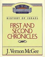 Thru the Bible Vol. 14: History of Israel (1 and 2 Chronicles)