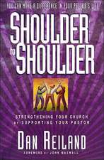 Shoulder to Shoulder: Strengthening your church by supporting your pastor