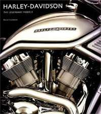 Harley-Davidson: The Legendary Models